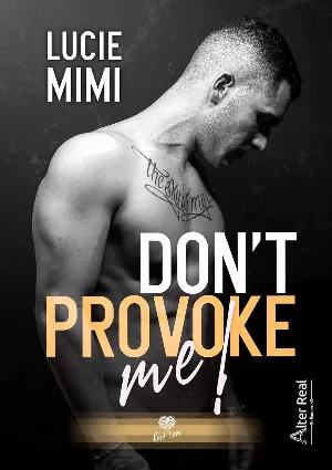 Don’t Provoke Me !
