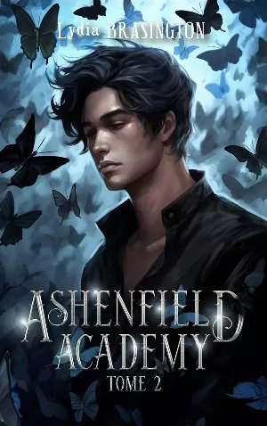 Ashenfield Academy, Tome 2