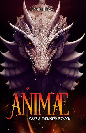 Animae, Tome 2 : Dernier espoir
