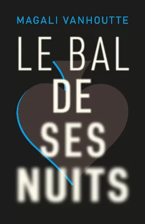 Le bal de ses nuits