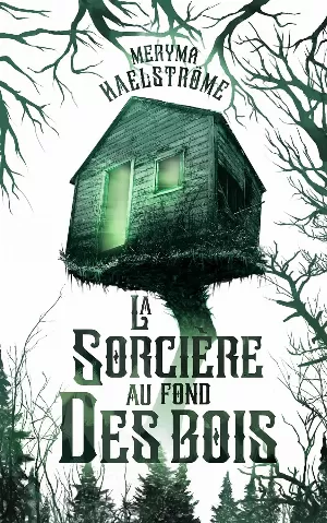 La sorcière au fond des bois