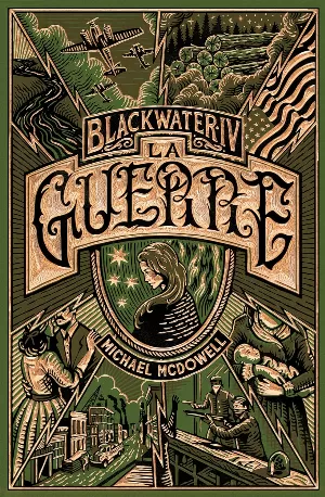 Blackwater, Tome 4 : La Guerre