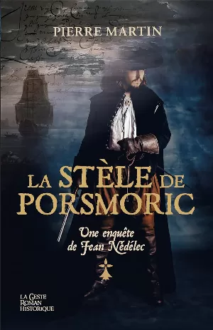 Une enquête de Jean Nédélec, Tome 1 : La Stèle de Porsmoric