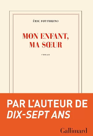Mon enfant, ma soeur