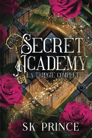 Secret Academy: La trilogie complète