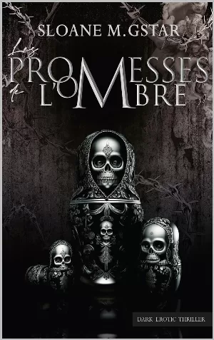 Les promesses de l’ombre