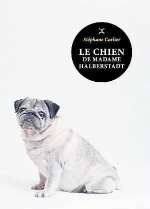 Le chien de Madame Halberstadt
