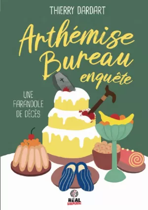 Arthémise Bureau enquête, Tome 1 : Farandole de décès