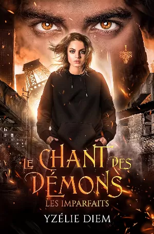 Le Chant des démons, Tome 1 : Les Imparfaits