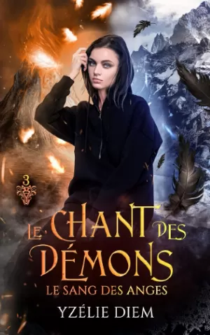 Le Chant des démons, Tome 3 : Le Sang des anges