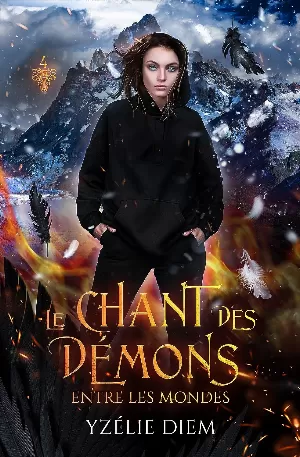 Le Chant des démons, Tome 4 : Entre les mondes