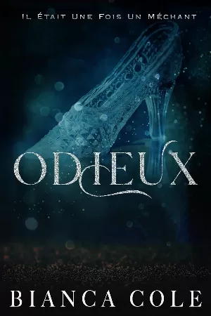 Odieux: Il Était Une Fois Un Méchant