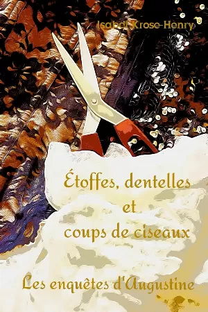 Étoffes, dentelles et coups de ciseaux