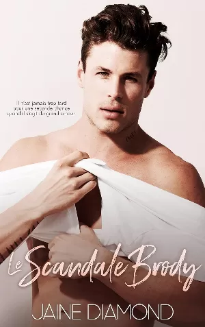 Dirty, Tome 2 : Le Scandale Brody