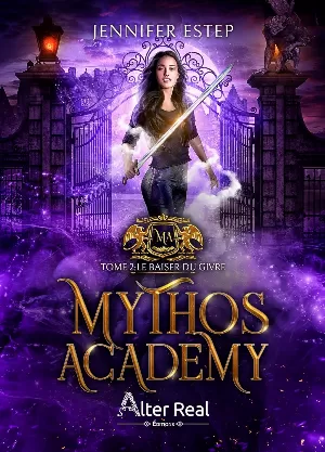 Mythos Academy, Tome 2 : Le Baiser du givre