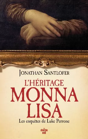 L'Héritage Monna Lisa