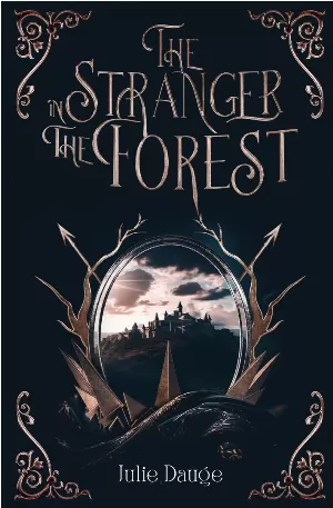 The Stranger in The Forest: Romance fantaisie sous fond médiéval