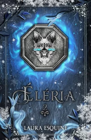 Éléria, Tome 2 : La Sphère de glace