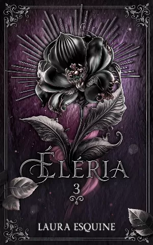 Éléria, Tome 3 : L'orchidée noire