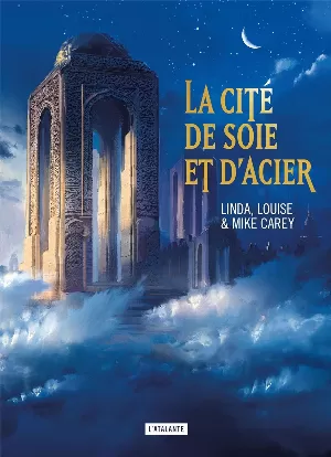 La cité de soie et d'acier