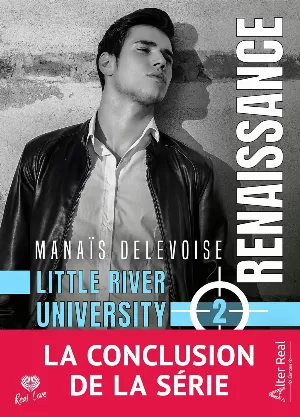 Little River University, Tome 2 : Renaissance