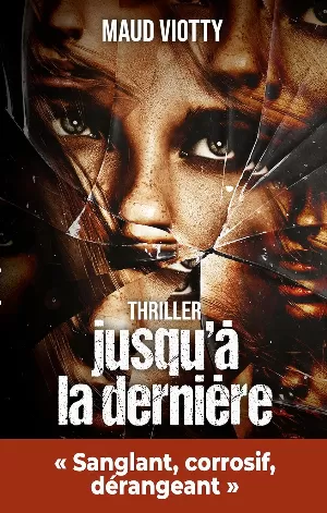 Jusqu'à la dernière