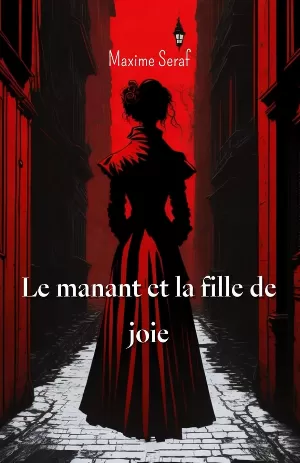 Il était une fois, le manant et la fille de joie