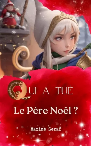Qui à tué le père Noël