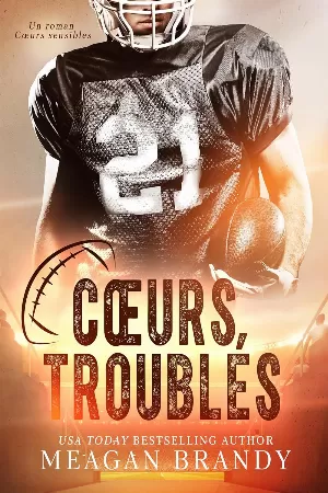 Cœurs sensibles, Tome 1 : Cœurs troublés