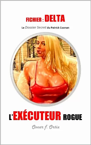 Fichier: Delta, Tome 2 : L'exécuteur Rogue