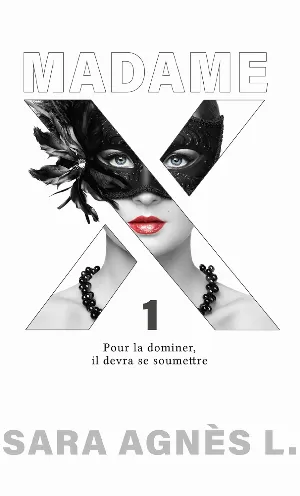 Madame X, Tome 1