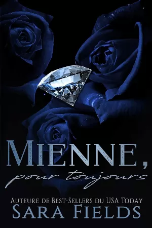 Mienne, pour toujours