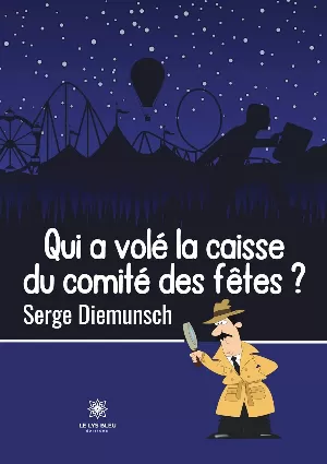 Qui a volé la caisse du comité des fêtes ?