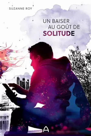 1001Ebooks - Un baiser au goût de solitude Un baiser au goût de solitude