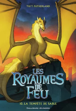 Les Royaumes de feu, Tome 10 : La Tempête de sable