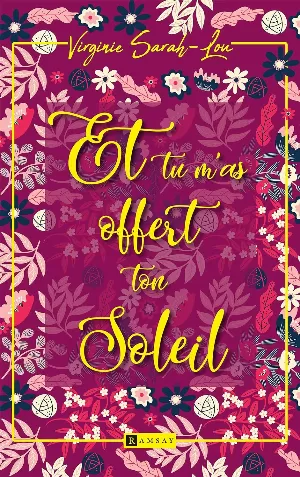 Et tu m'as offert ton soleil