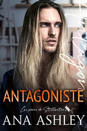 Les Pères de Stillwater, Tome 2 : Antagoniste