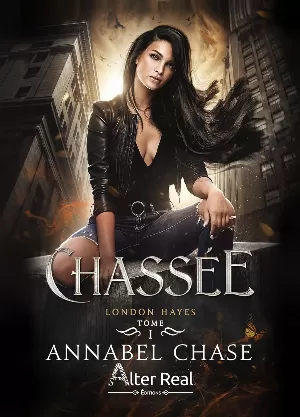 London Hayes, Tome 1 : Chassée