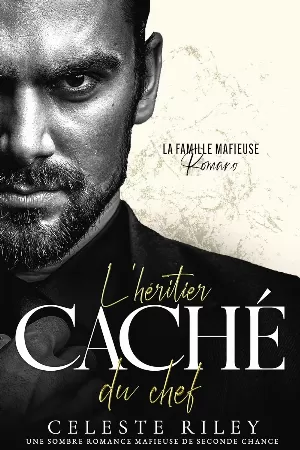 La Famille mafieuse Romano, Tome 1 : L'Héritier caché du chef