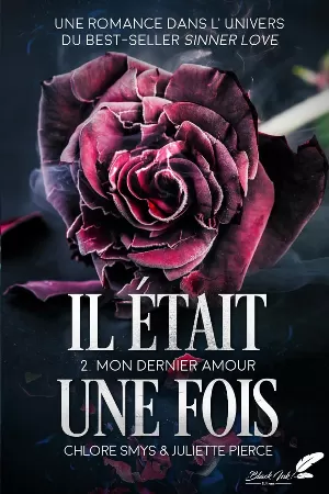 Il était une fois, Tome 2 : Mon dernier amour
