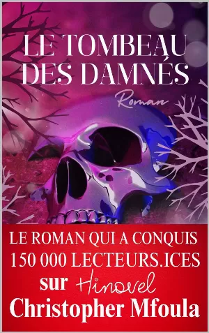 Le tombeau des damnés