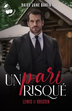 Un pari risqué: Lewis et Kristen