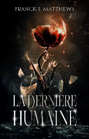 Eve la dernière humaine