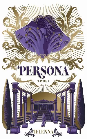 Persona, Tome 1 : La Capitale de lumière