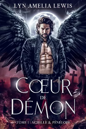 Cœur de démon, Tome 1 : Achille & Pénélope
