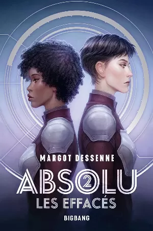 Absolu, Tome 2 : Les Effacés