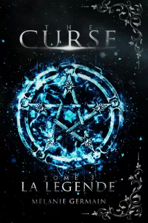 The Curse, Tome 3 : La Légende