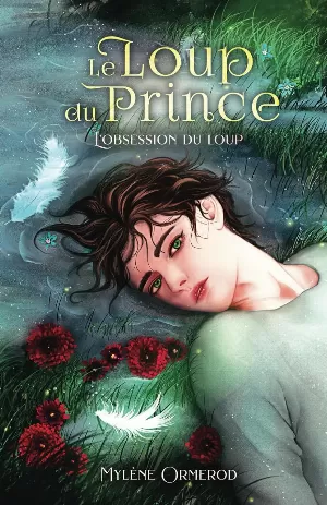 Le Loup du prince, Tome 2 : L'Obsession du loup