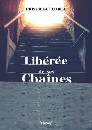 1001Ebooks - Libérée de ses chaînes Libérée de ses chaînes