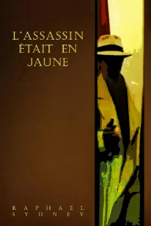 L'assassin était en jaune